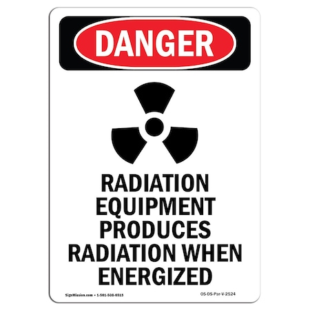 OSHA Danger Sign, Radiation Equipment, 24in X 18in Decal